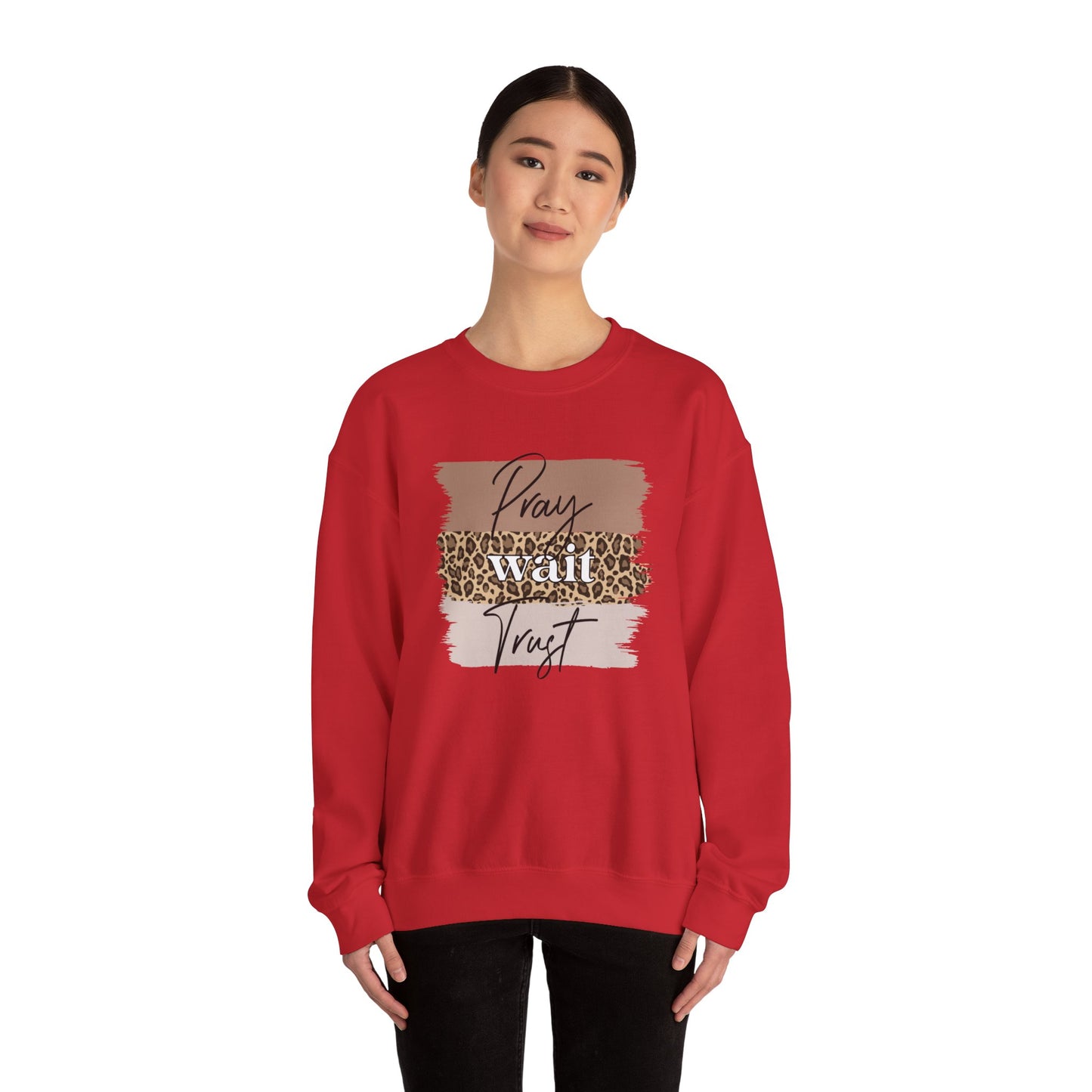 Pray Wait Trust Unisex Crewneck Sweatshirt