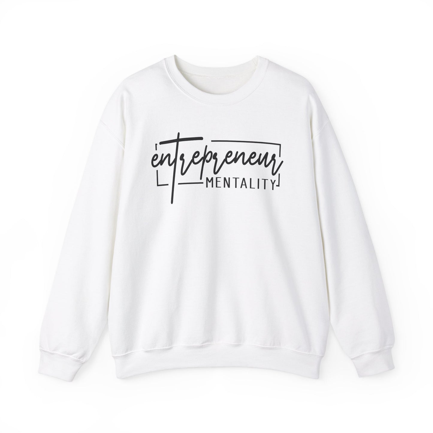 Entrepreneur Mentality Unisex  Crewneck Sweatshirts