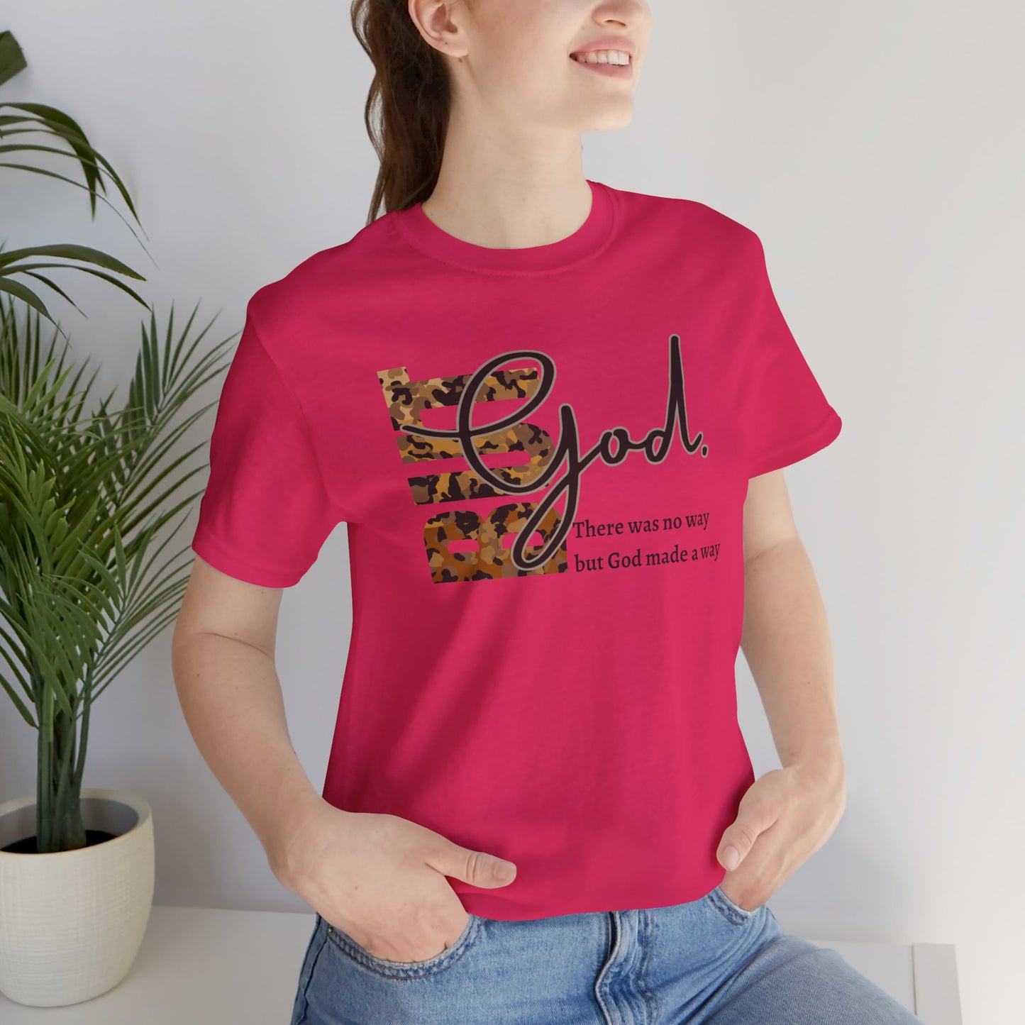 But God Unisex T-Shirt