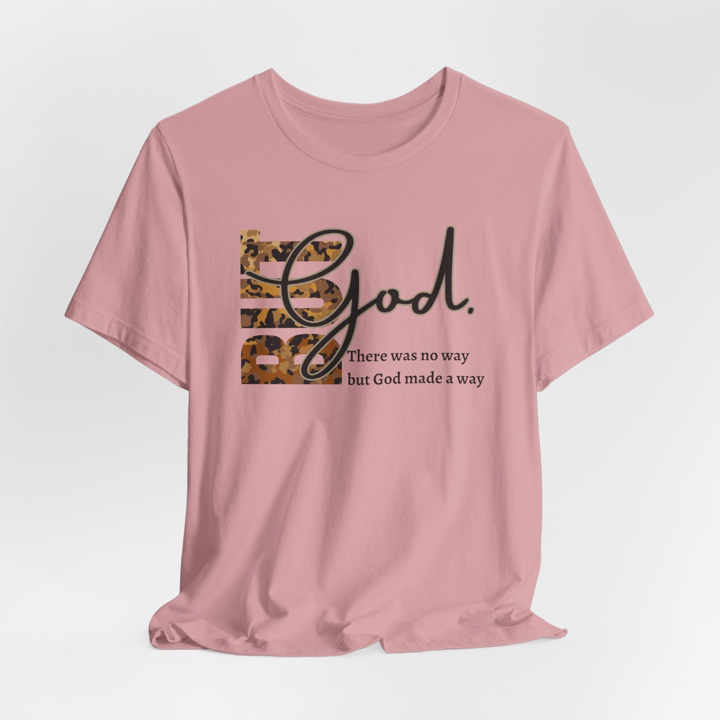 But God Unisex T-Shirt