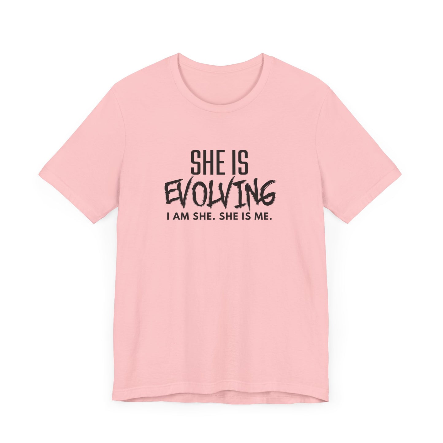 She Is Evolving T-Shirt