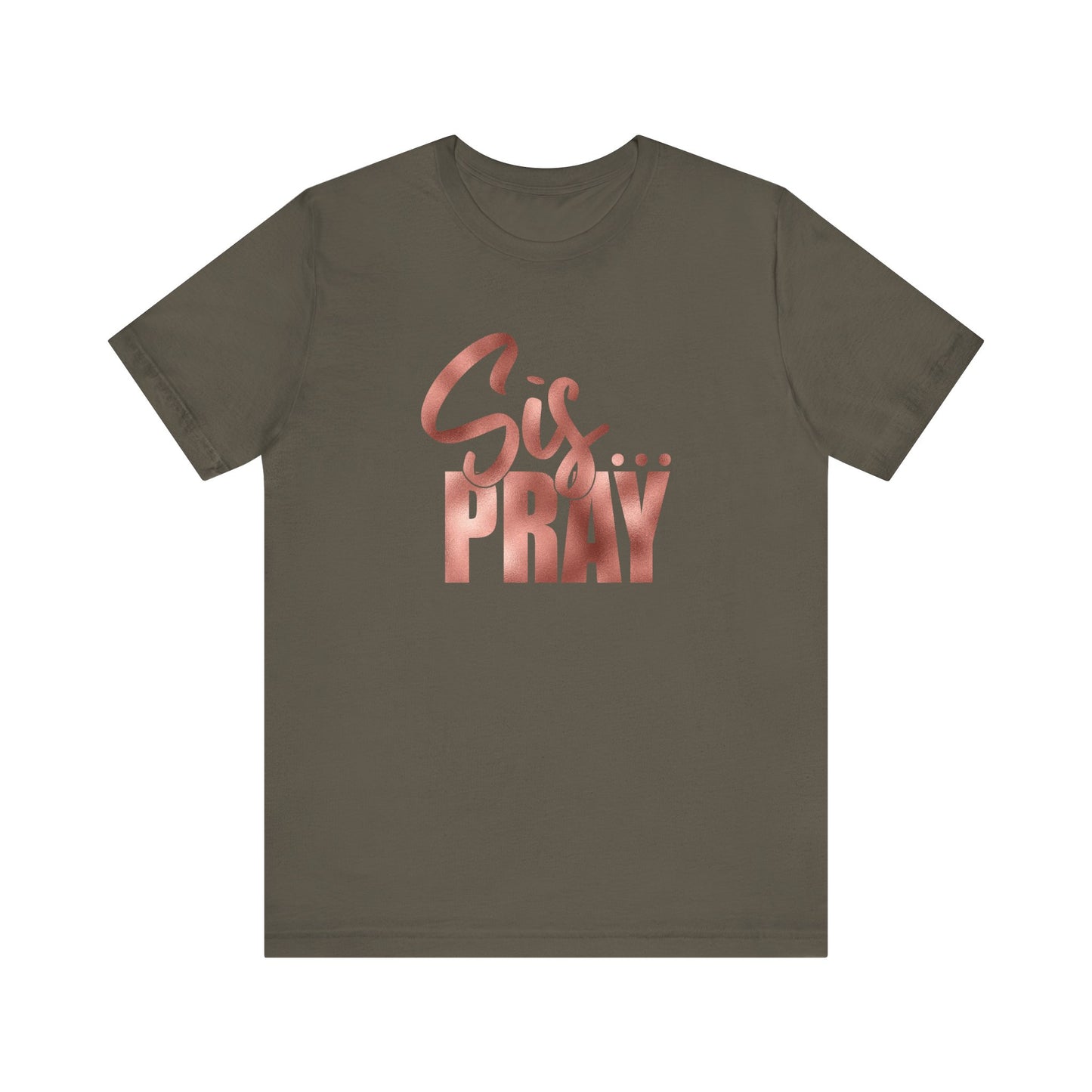 SIS PRAY  Short Sleeve Tee