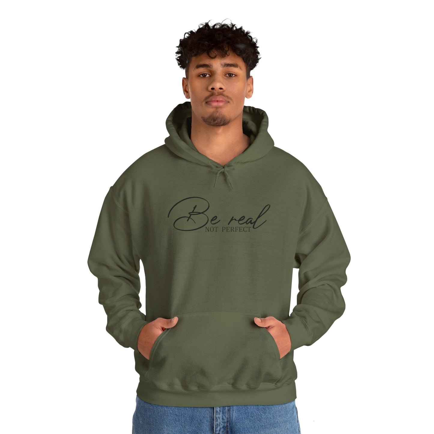 Be Real Not Perfect Hoodie