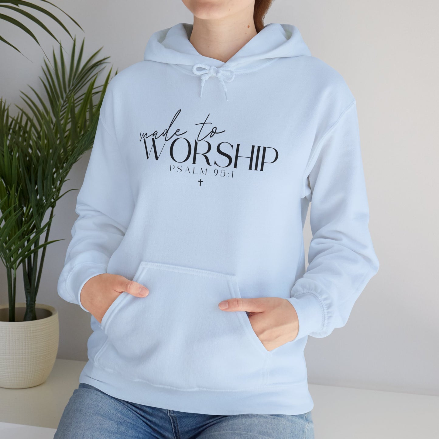 Made To Worship Unisex Hoodie