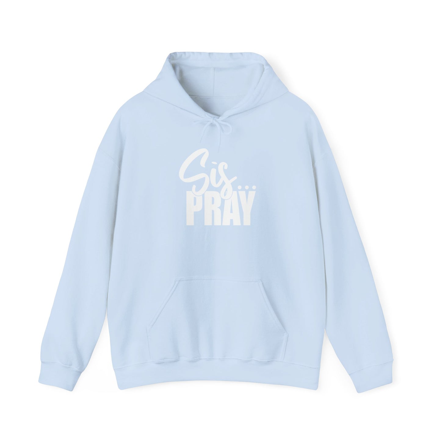 SIS PRAY Hoodie