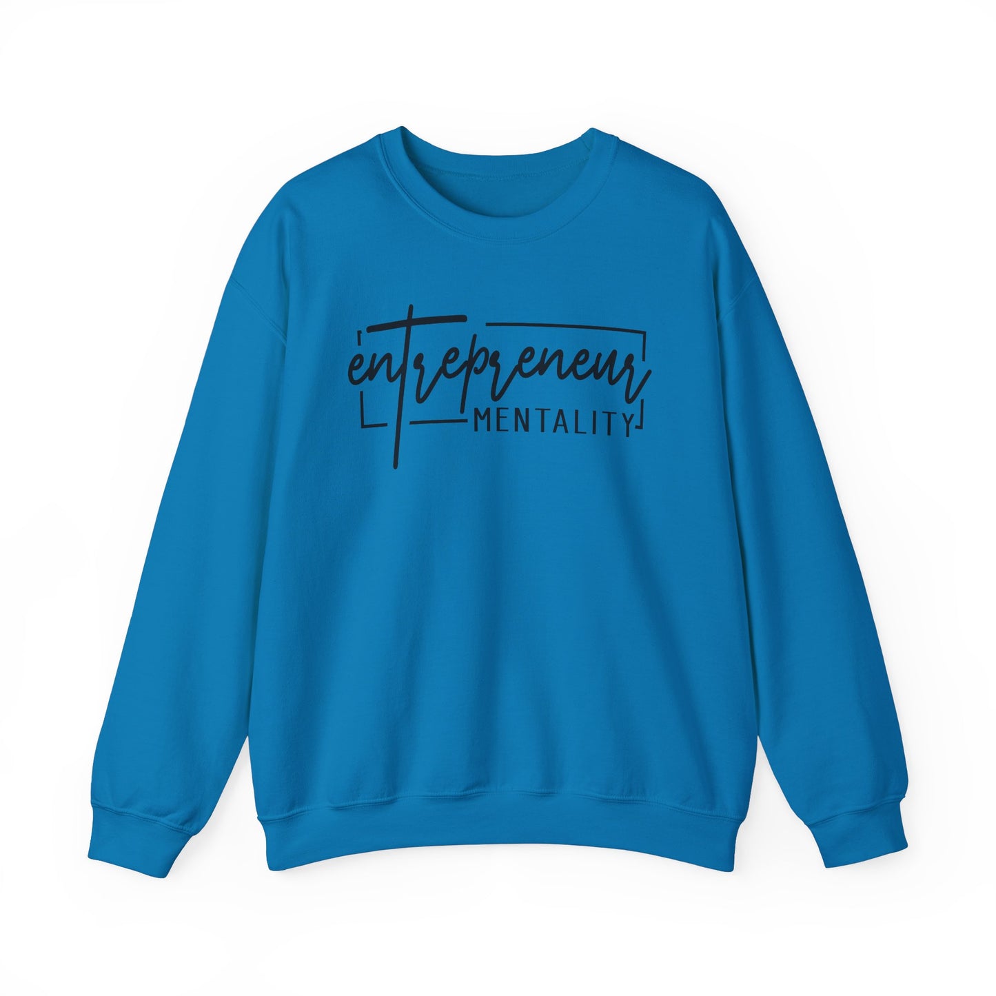 Entrepreneur Mentality Unisex  Crewneck Sweatshirts