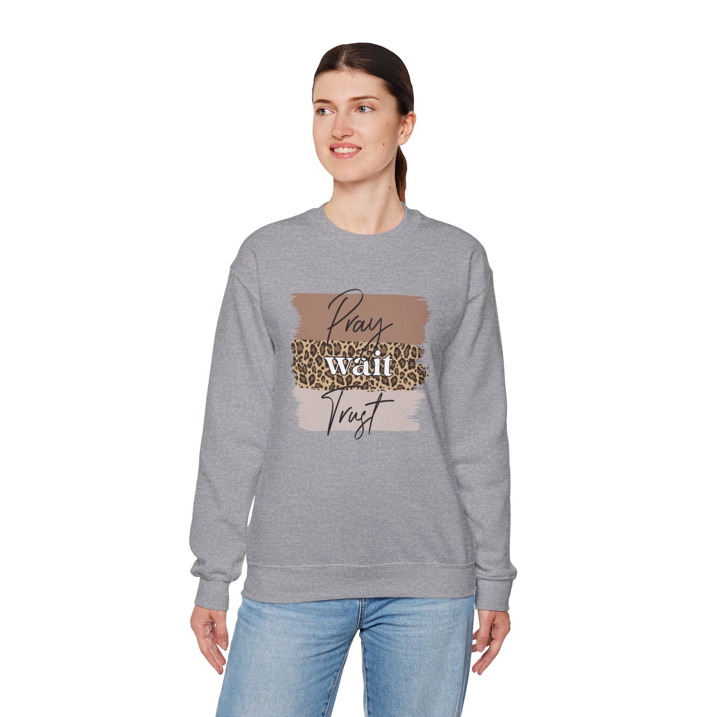 Pray Wait Trust Unisex Crewneck Sweatshirt