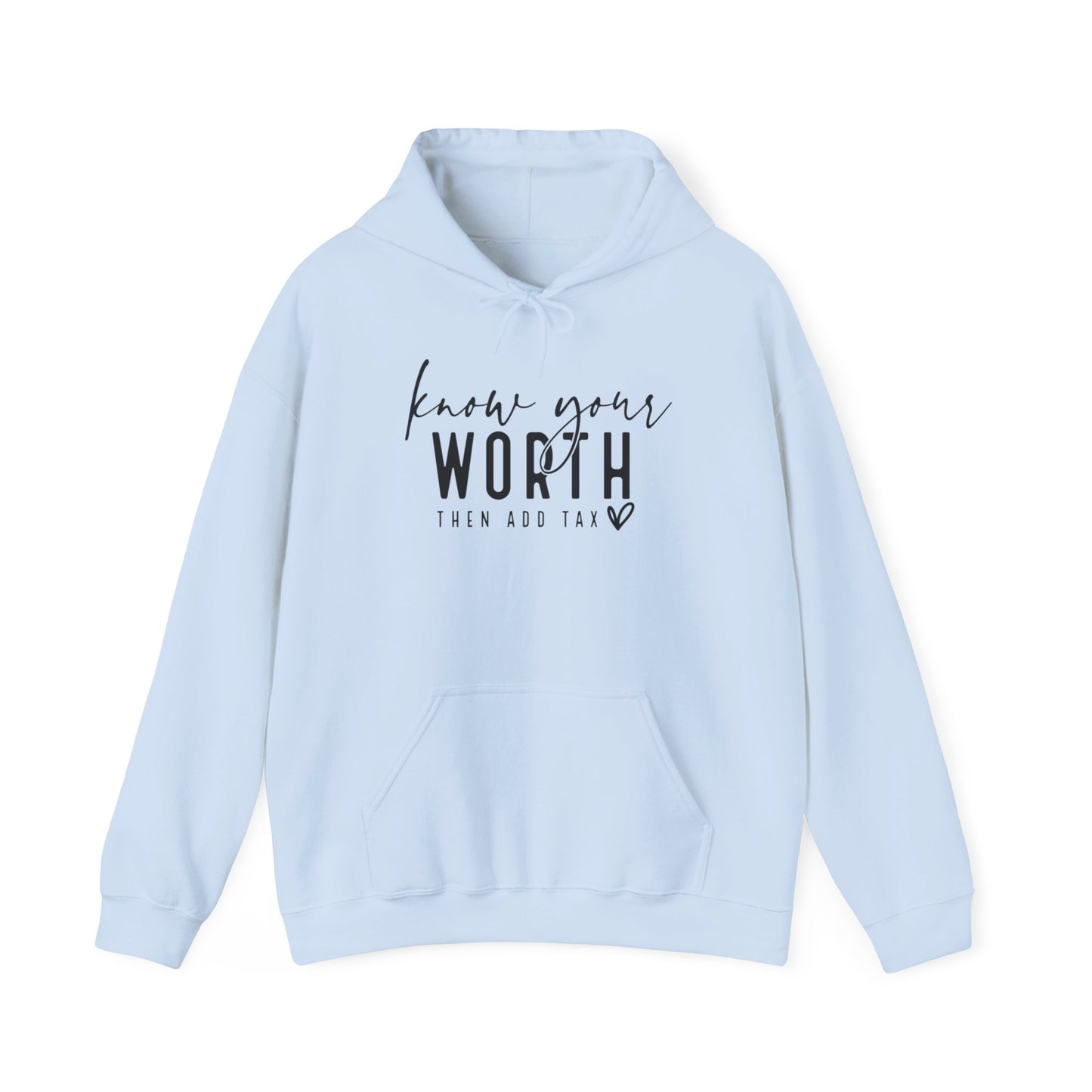 Know Your Worth  Sweatshirt