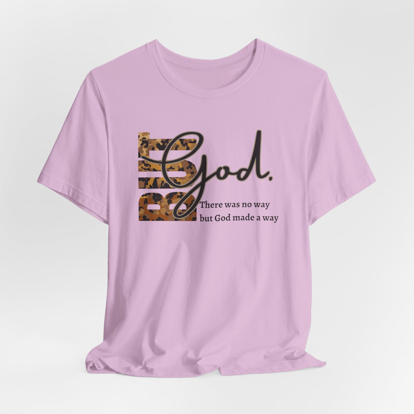 But God Unisex T-Shirt