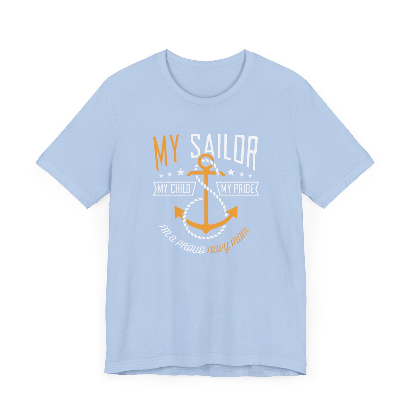 My Sailor My Pride T-Shirt