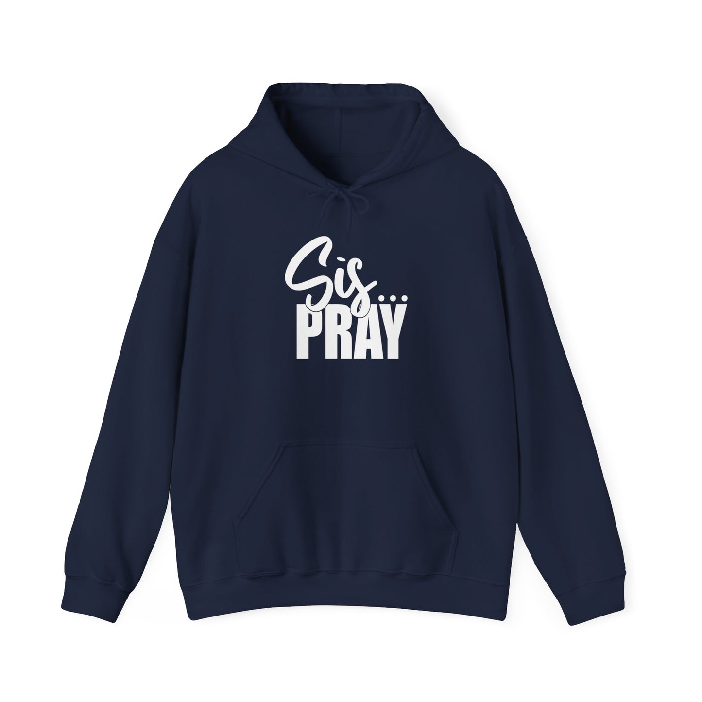 SIS PRAY Hoodie