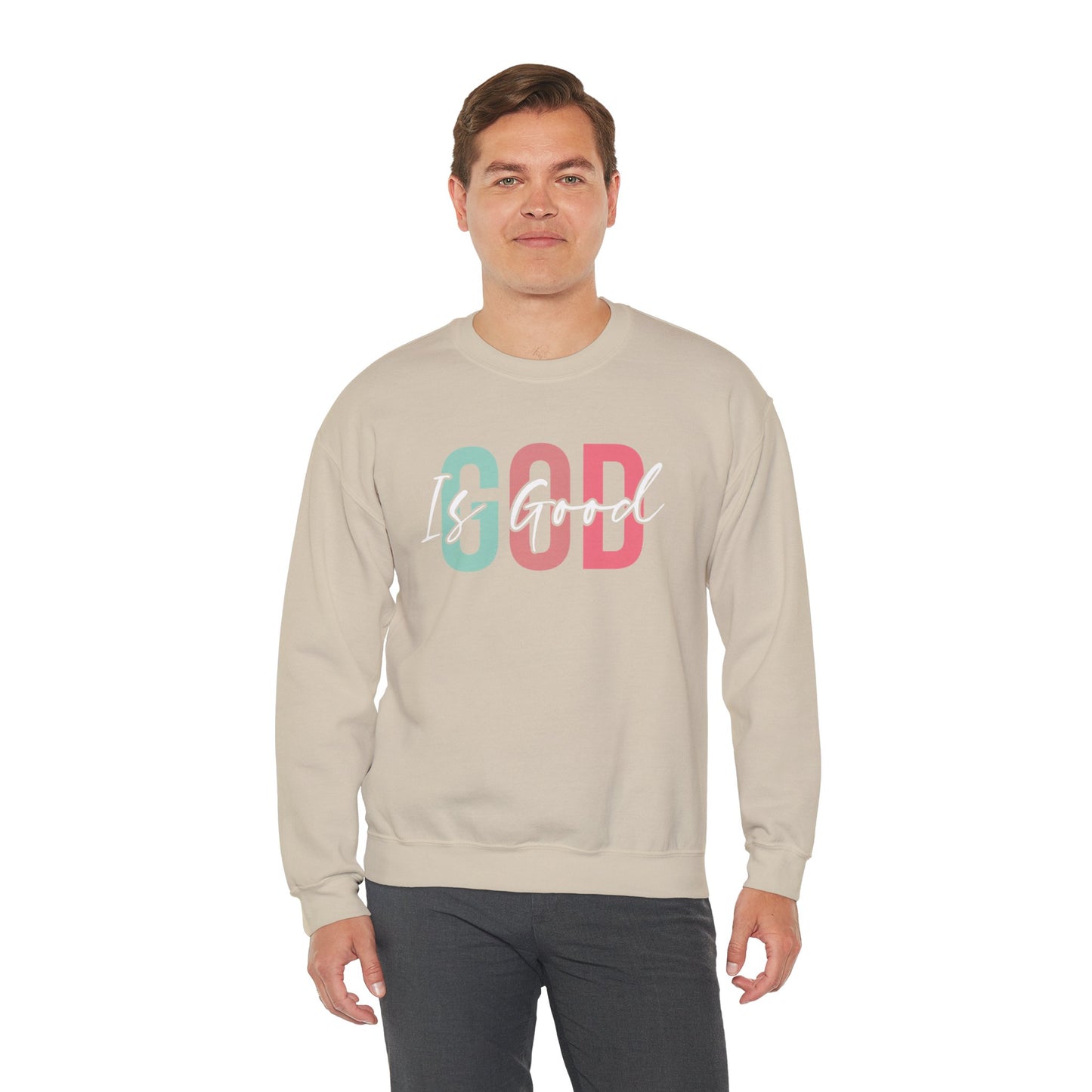 God Is Good Crewneck Sweatshirt