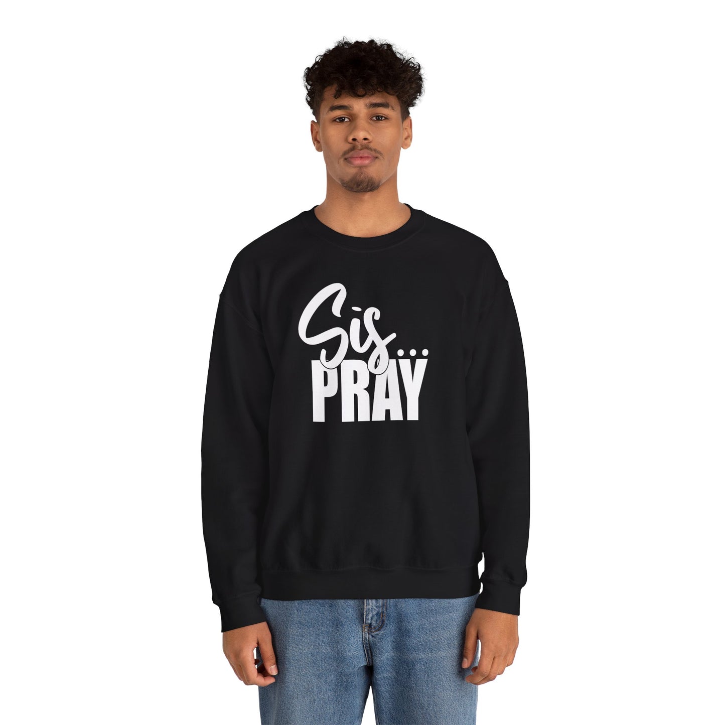 SIS PRAY  Crewneck Sweatshirt