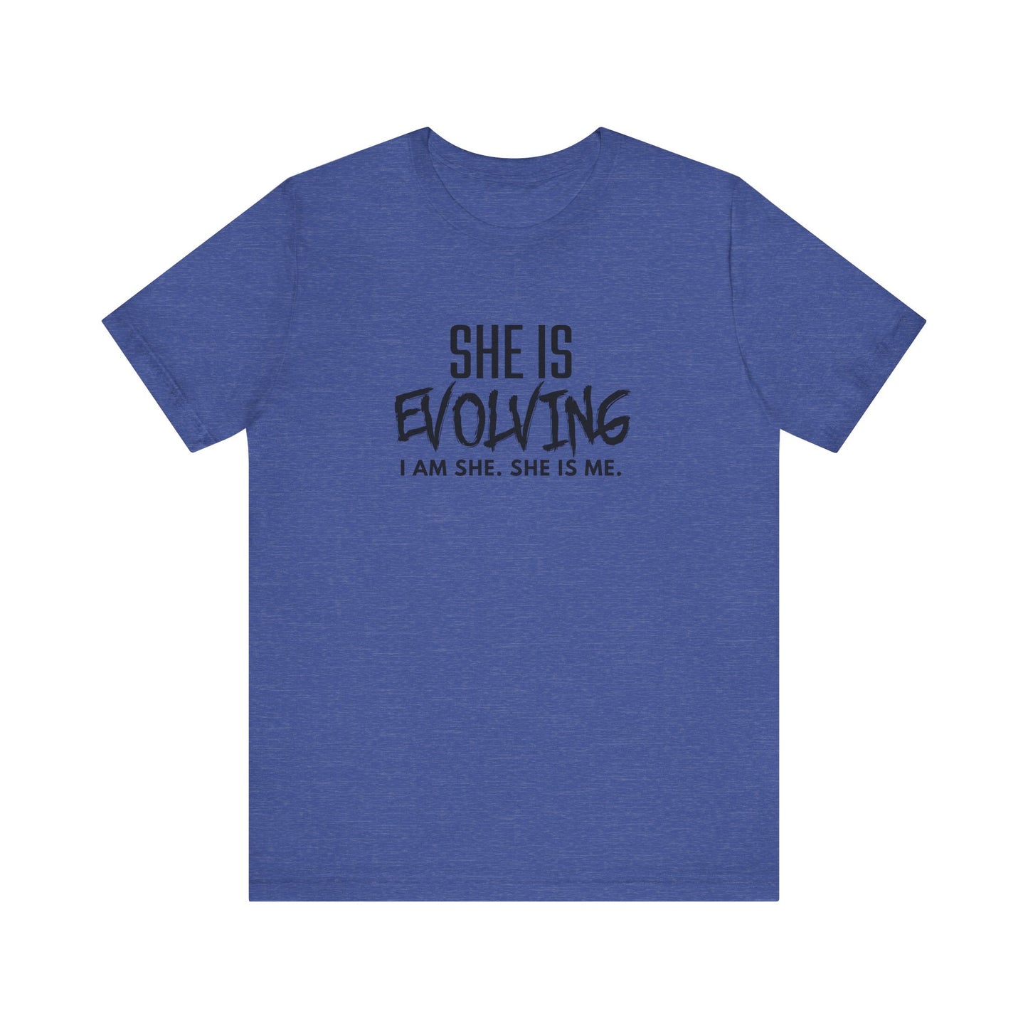 She Is Evolving T-Shirt