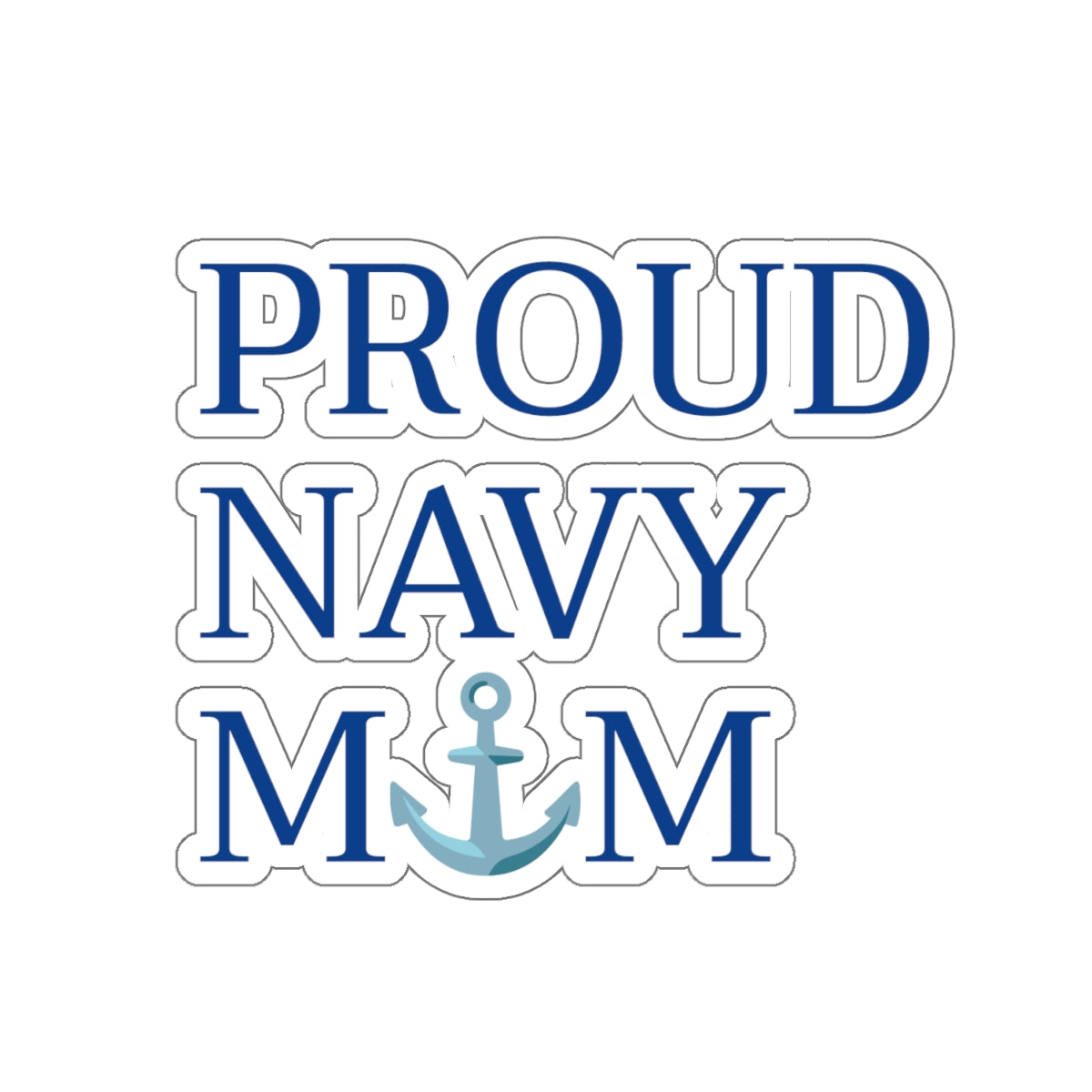 PROUD NAVY MOM  STICKER