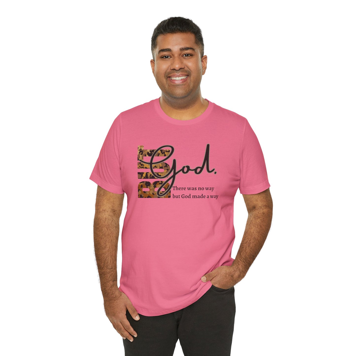 But God Unisex T-Shirt