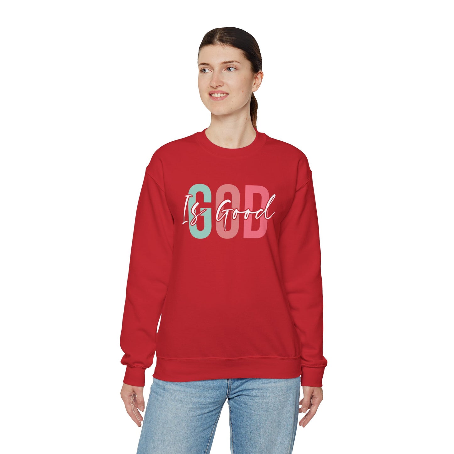 God Is Good Crewneck Sweatshirt