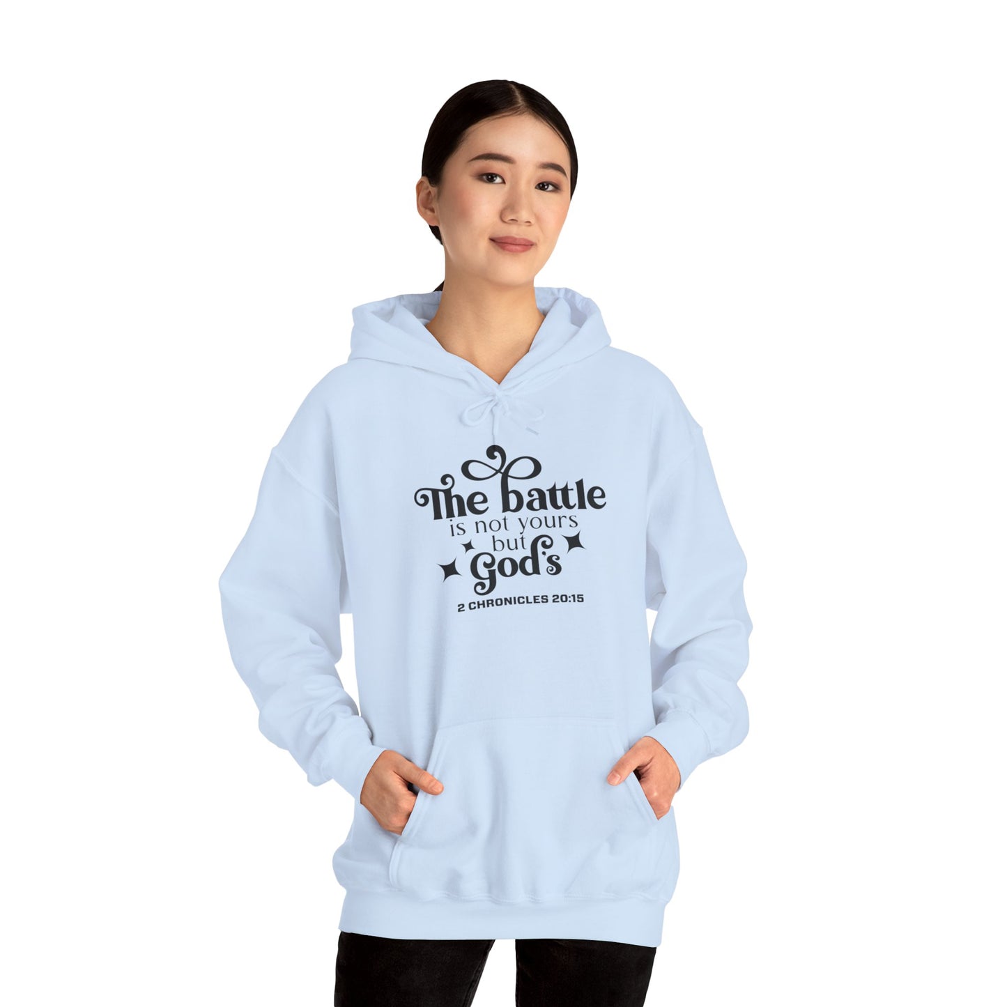 The Battle Is Not Yours But Gods Hoodie