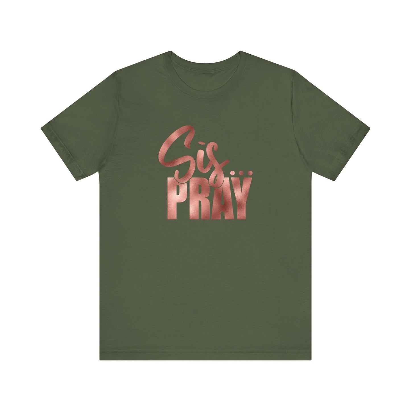 SIS PRAY  Short Sleeve Tee