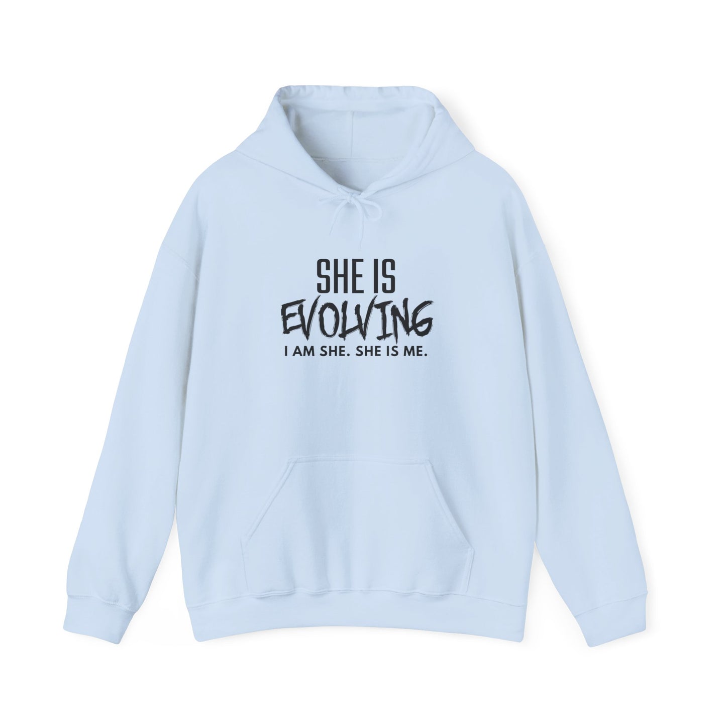 She Is Evolving Hoodie