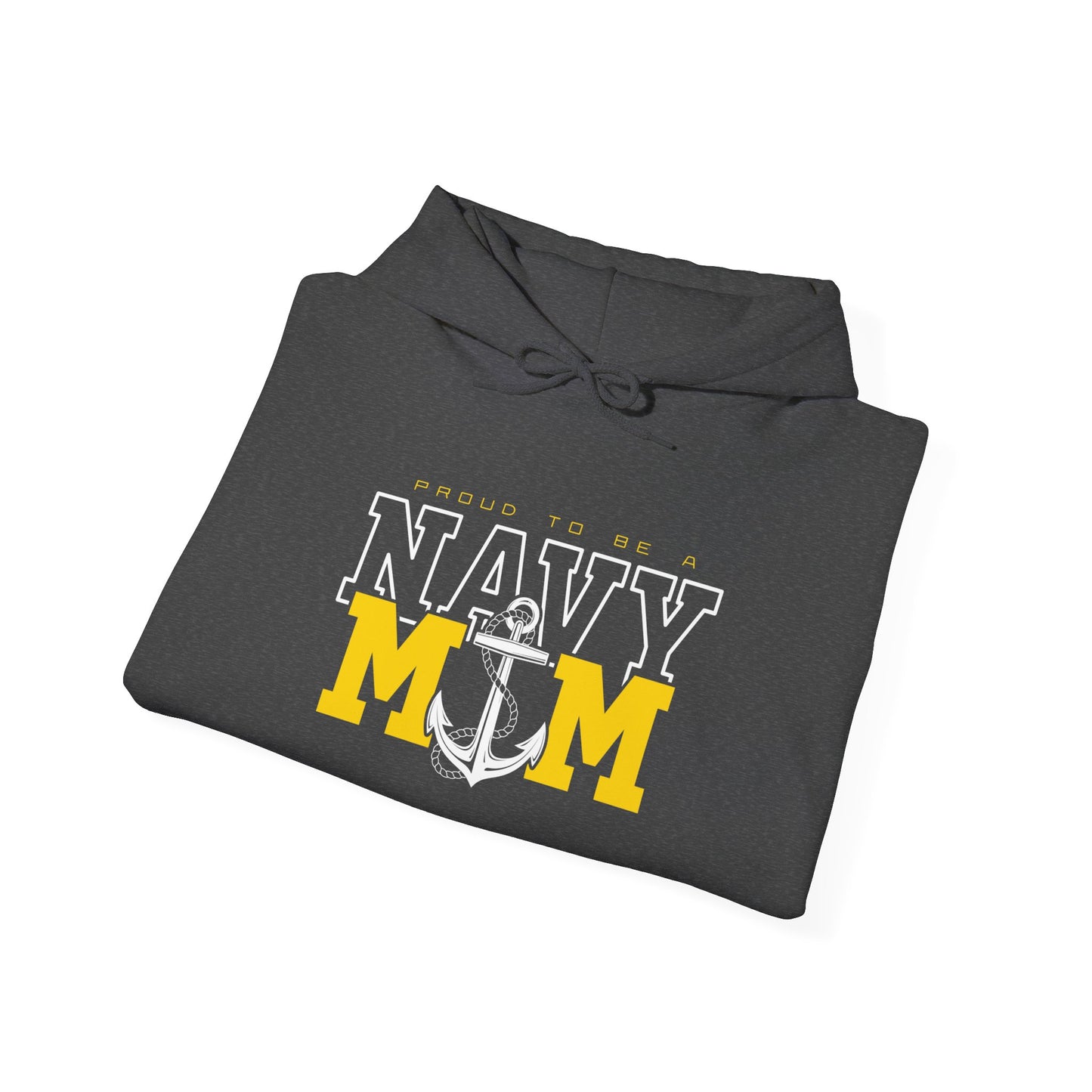 PROUD TO BE A NAVY MOM Hoodie