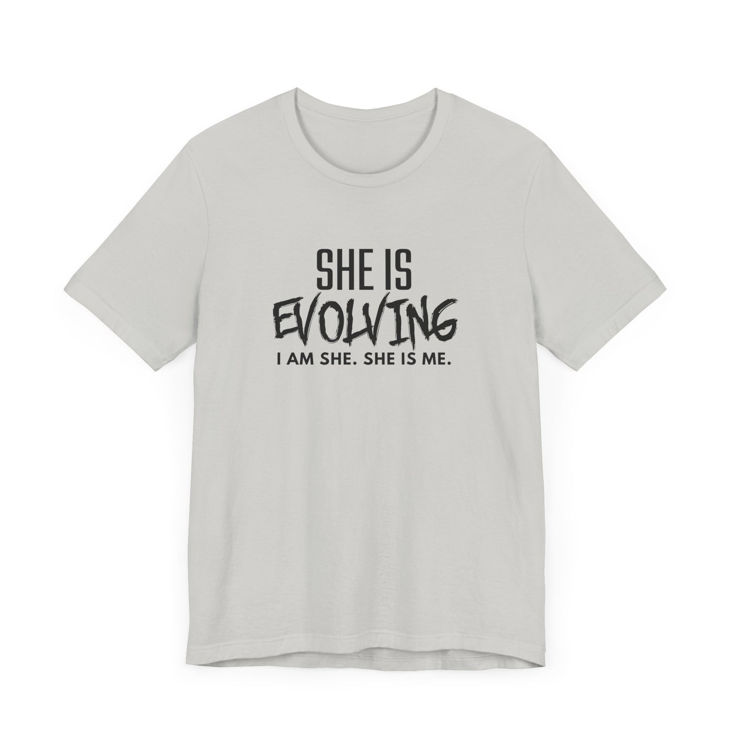 She Is Evolving T-Shirt