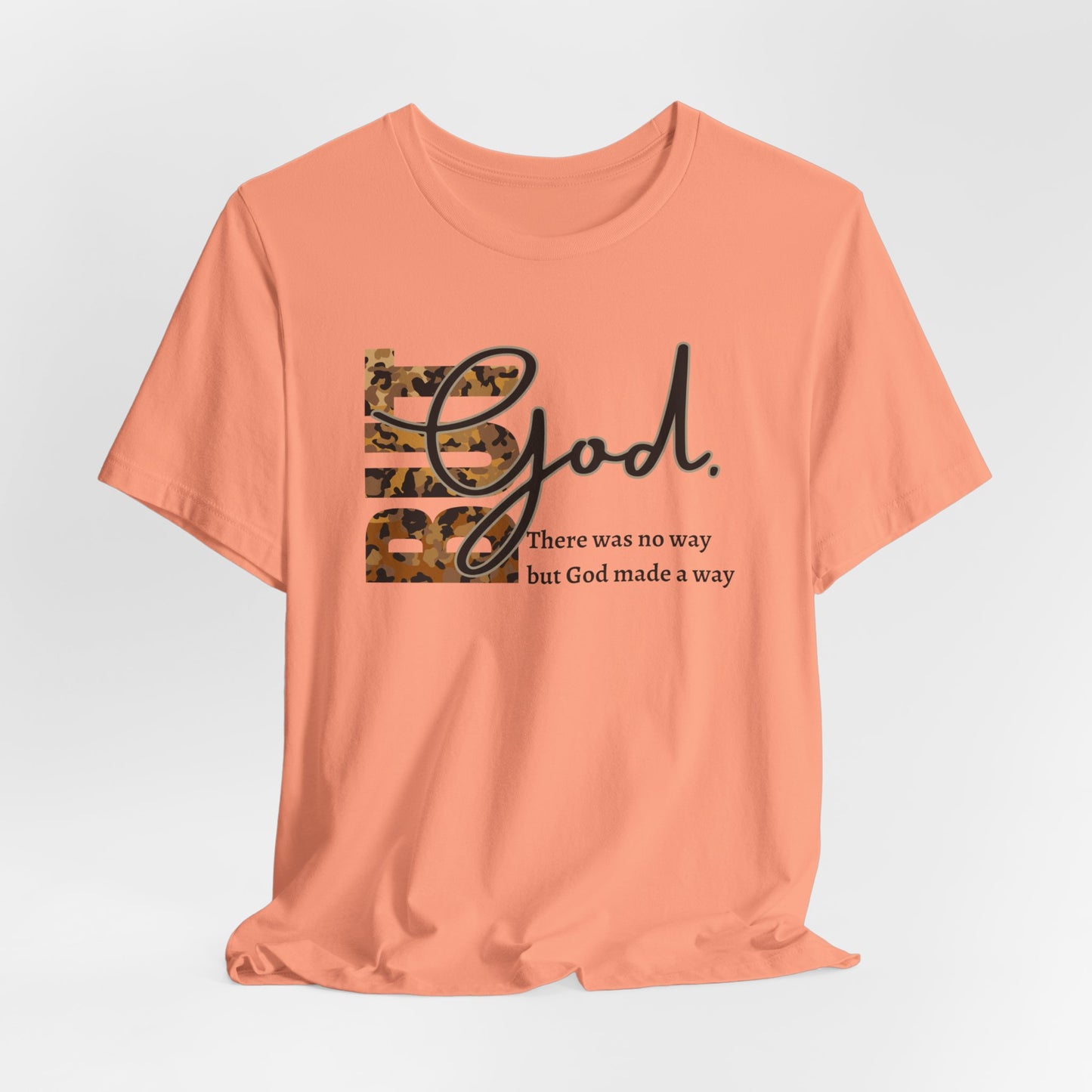 But God Unisex T-Shirt