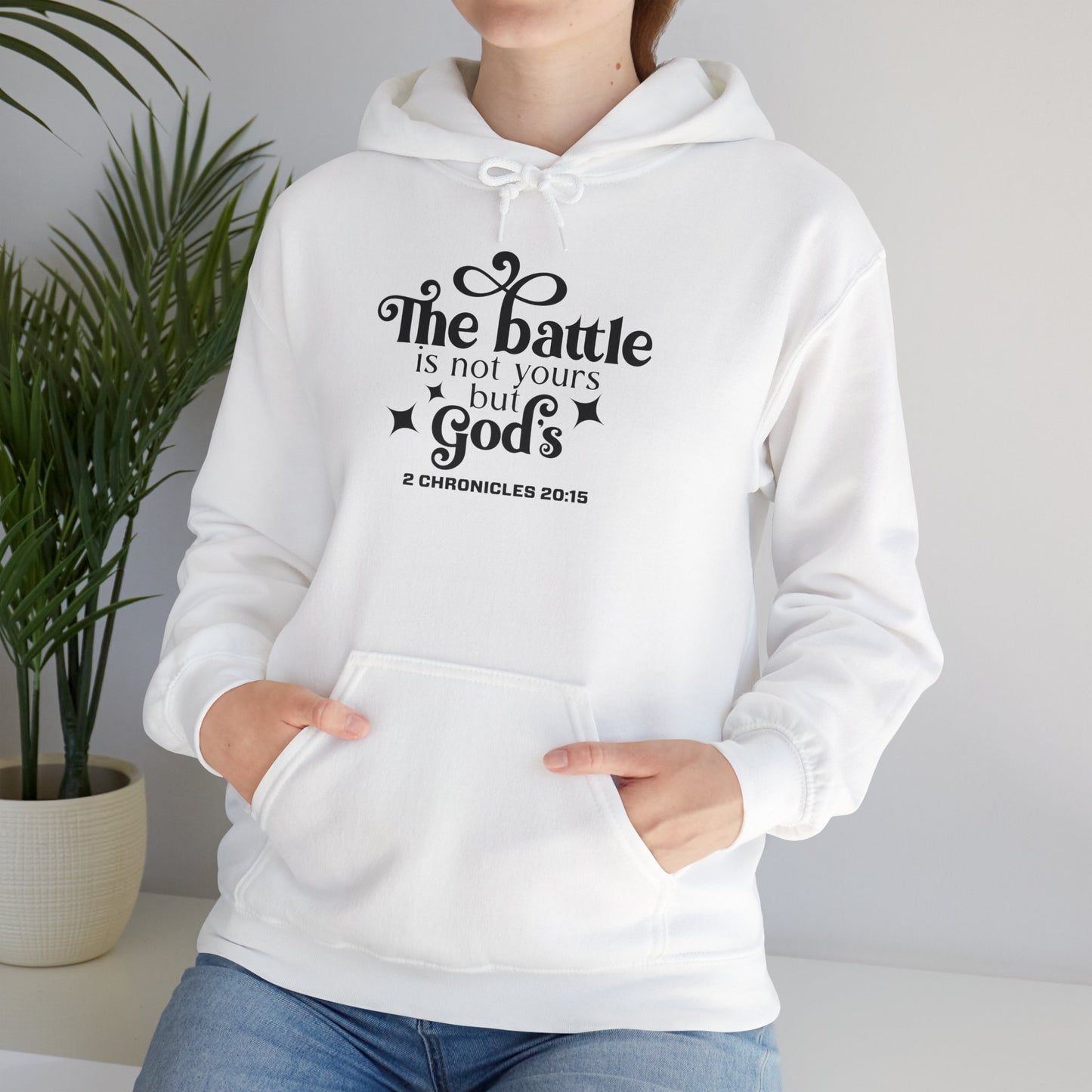 The Battle Is Not Yours But Gods Hoodie