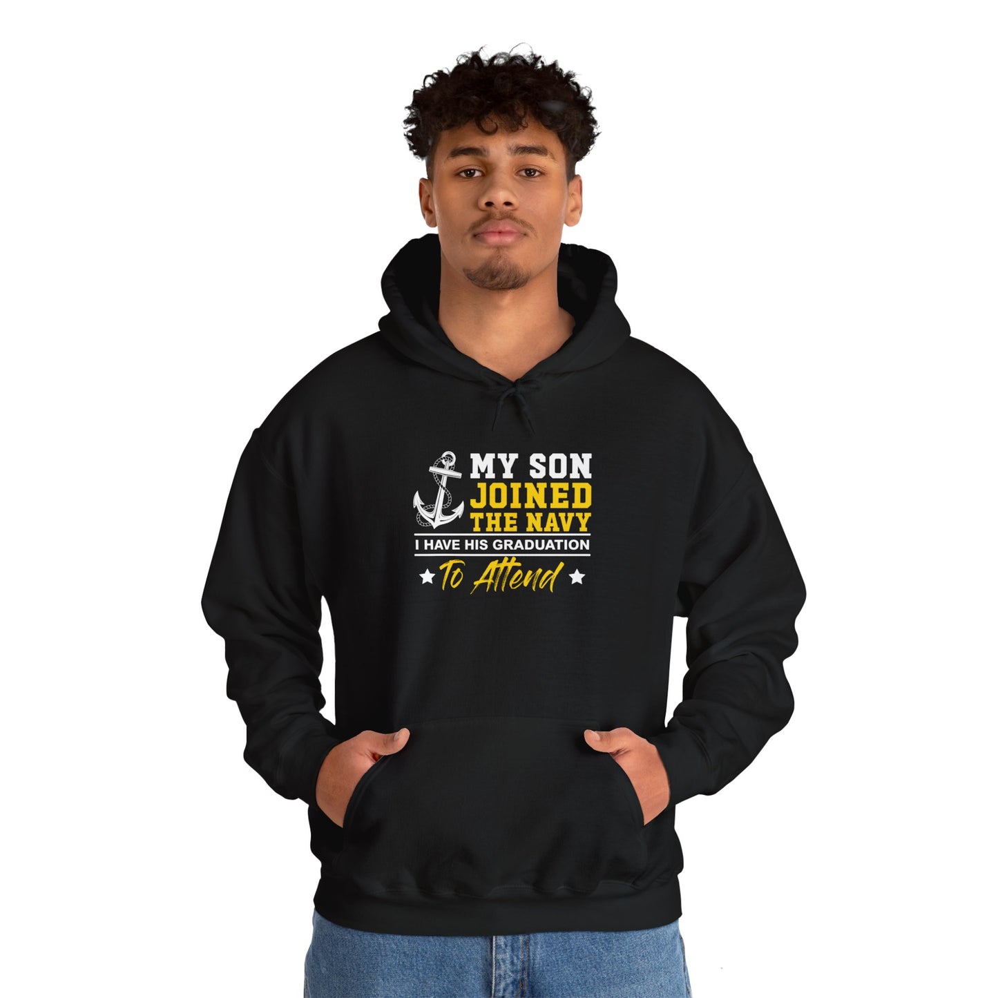 My Son Joined The Navy Unisex Hoodie