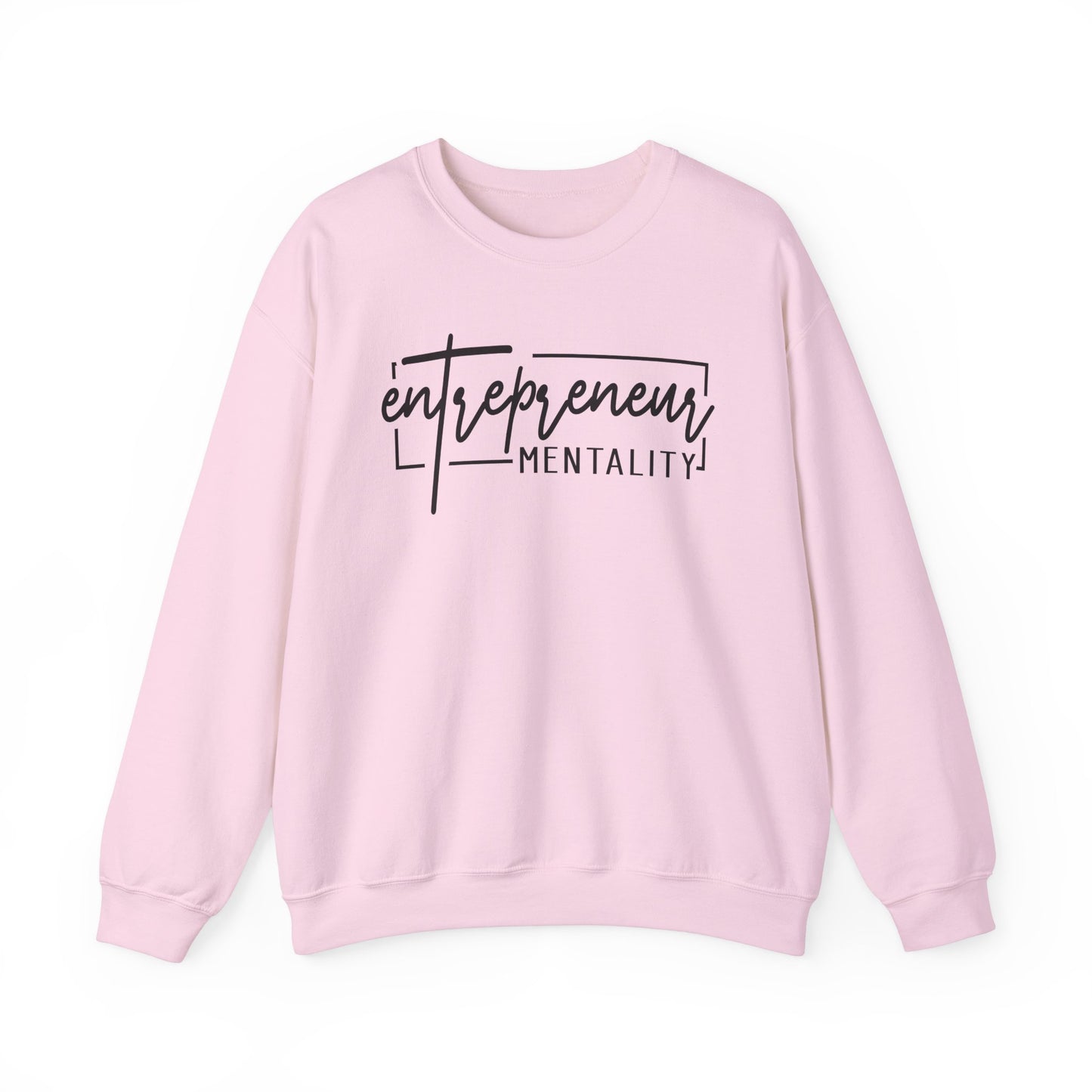 Entrepreneur Mentality Unisex  Crewneck Sweatshirts