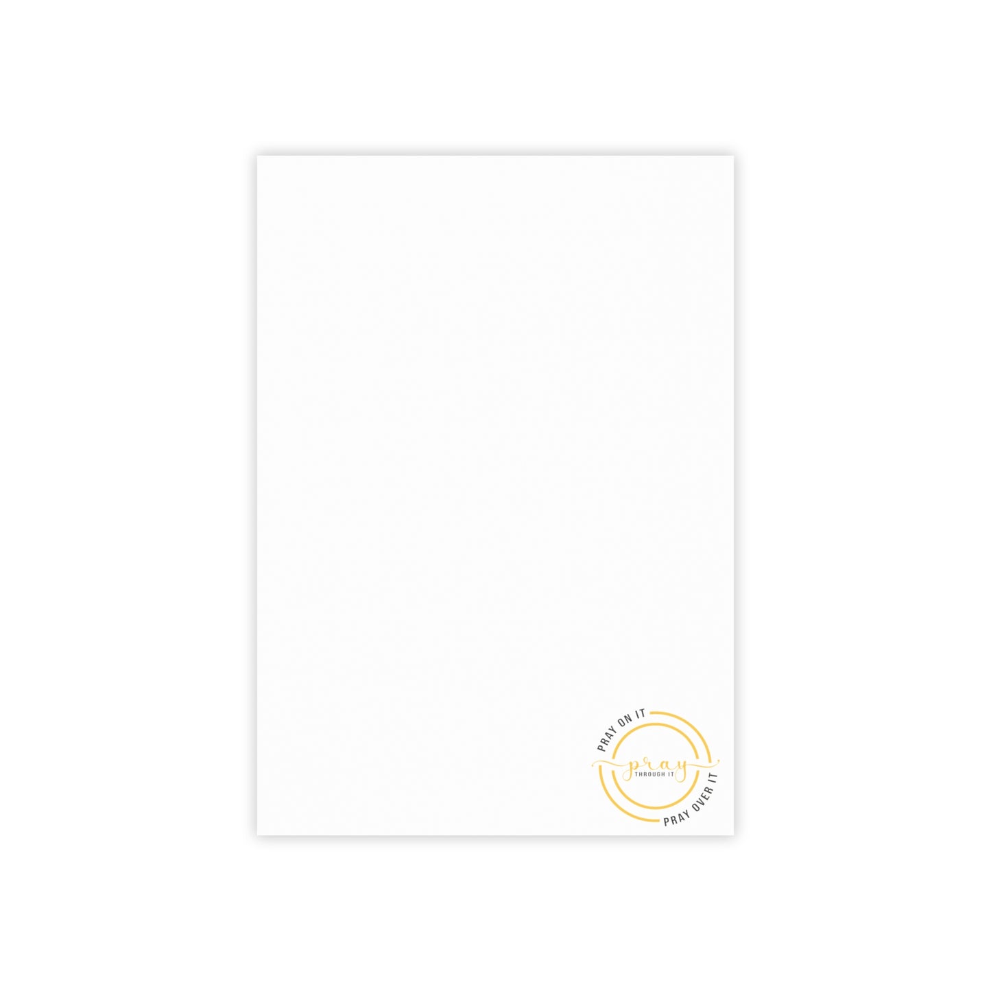 Pray on it Pray through it Pray over it Post-it® Note Pads