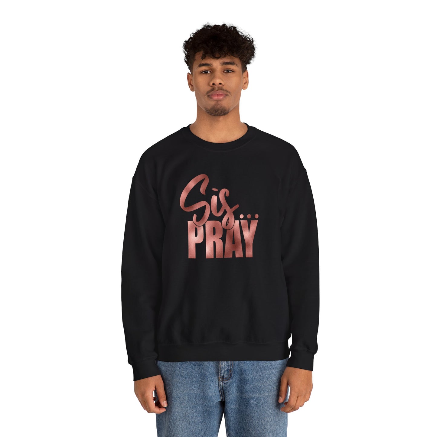 SIS PRAY (GOLD) Crewneck Sweatshirt