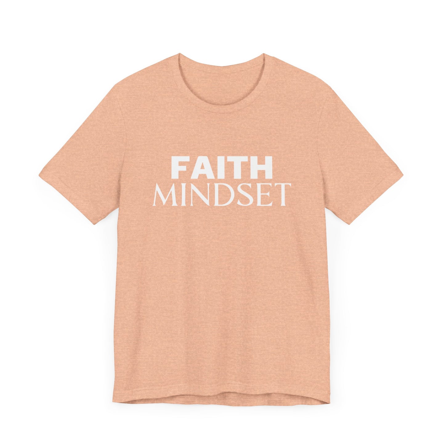 FAITH MINDSET UNISEX T-SHIRT