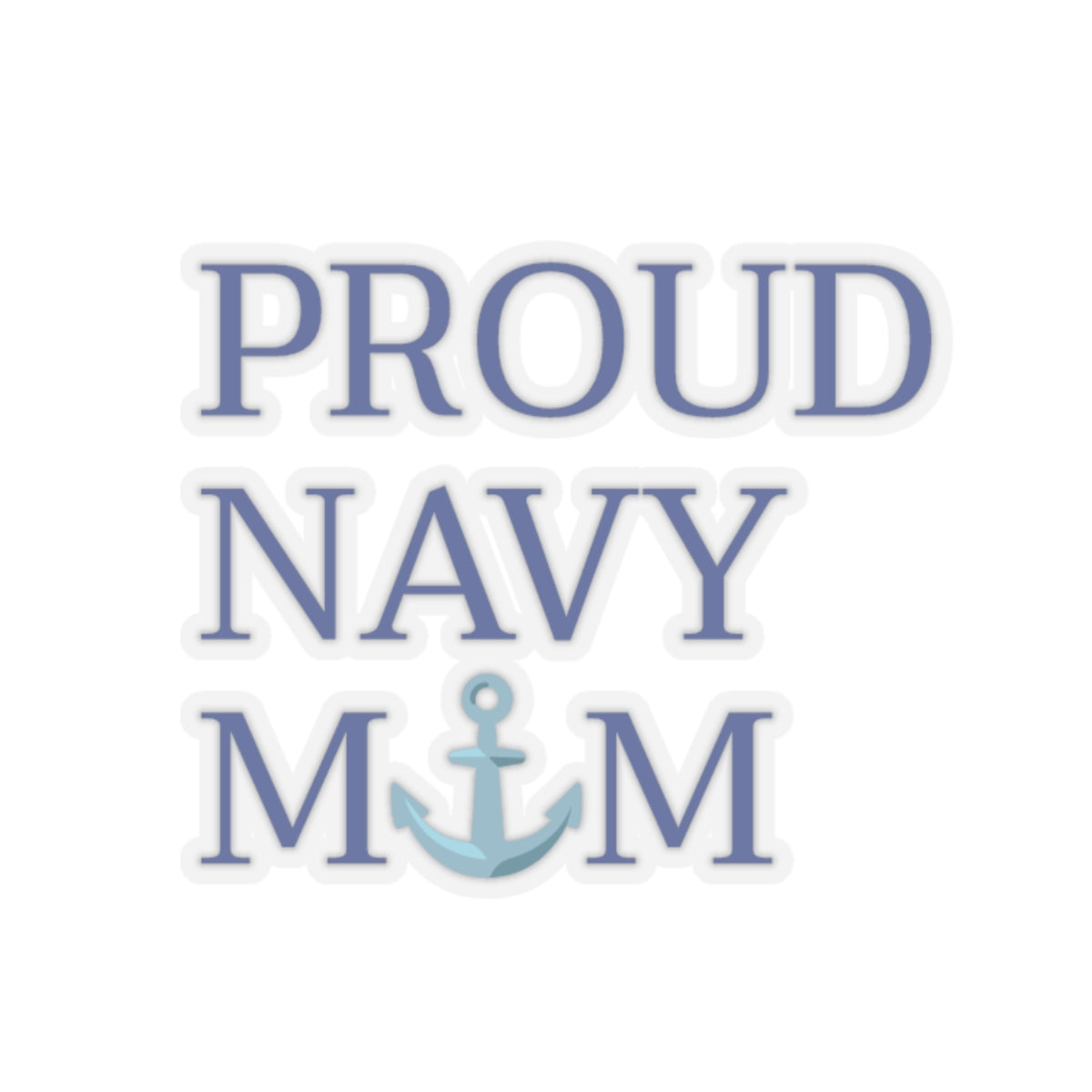 PROUD NAVY MOM  STICKER