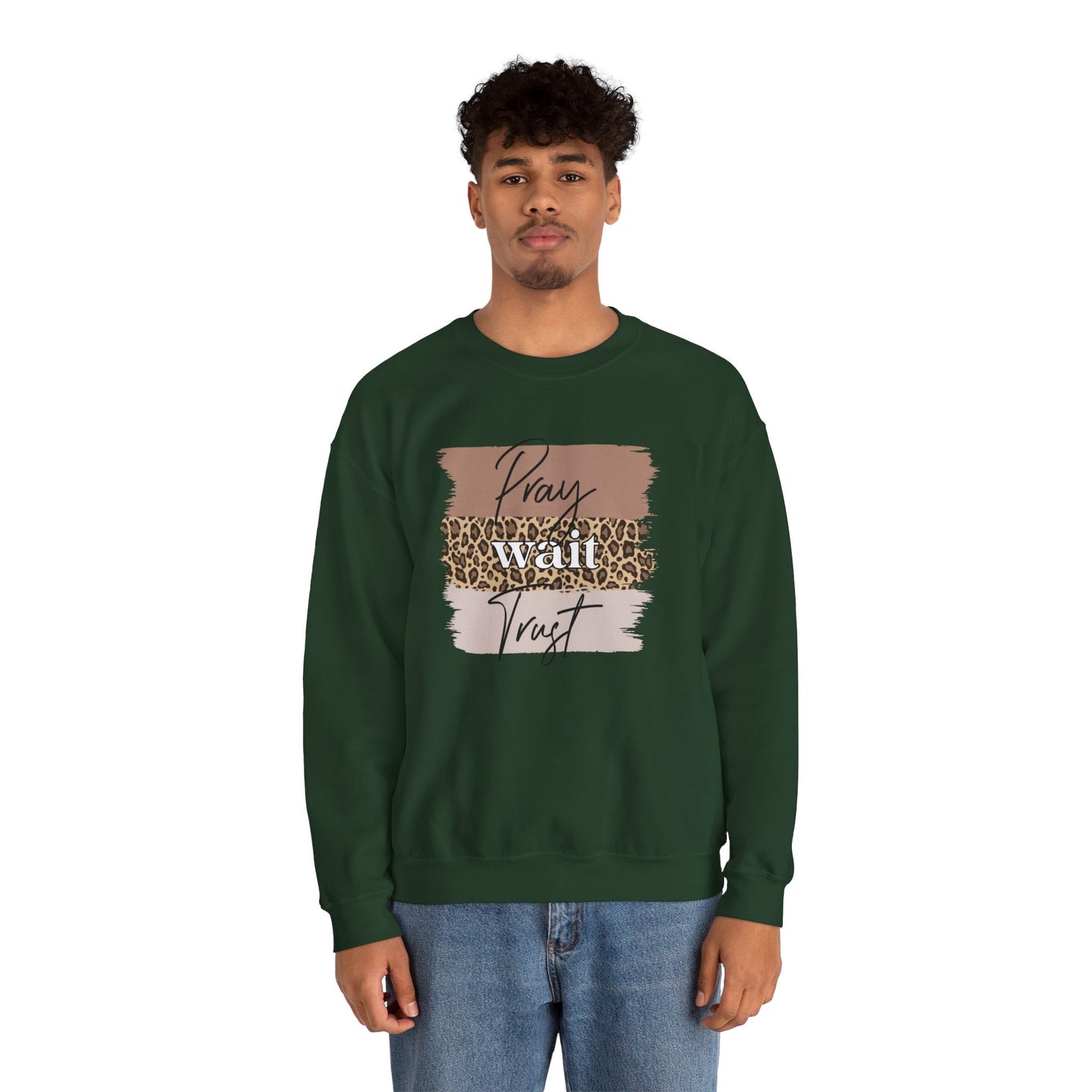 Pray Wait Trust Unisex Crewneck Sweatshirt