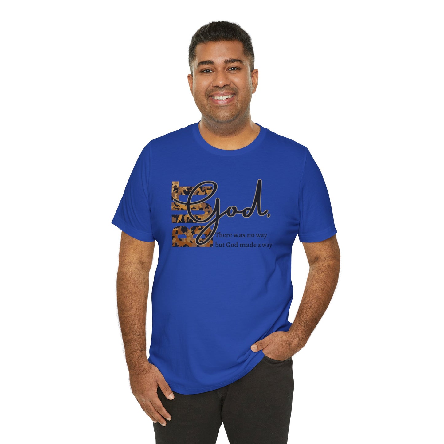 But God Unisex T-Shirt