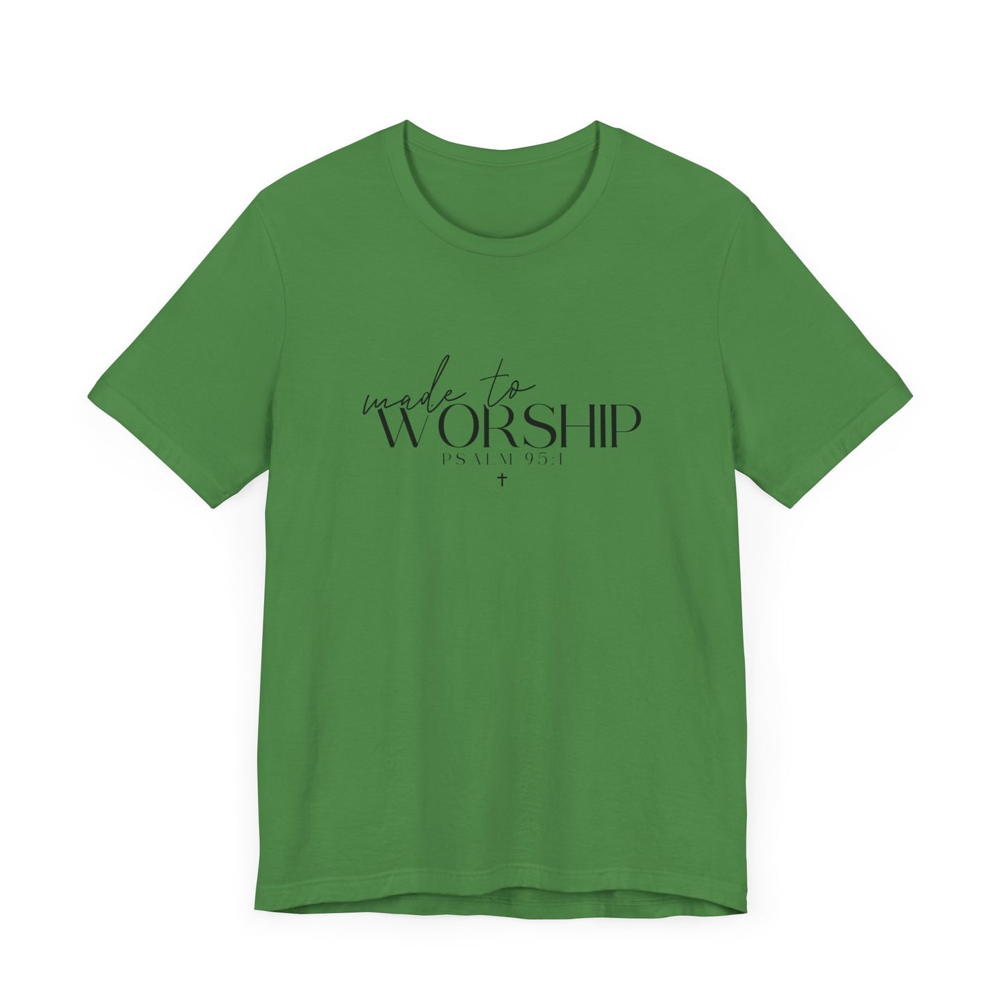 Made To Worship Unisex T-shirt