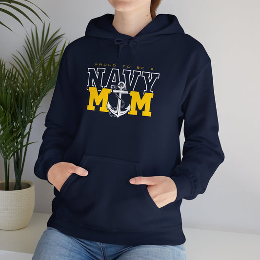 PROUD TO BE A NAVY MOM Hoodie