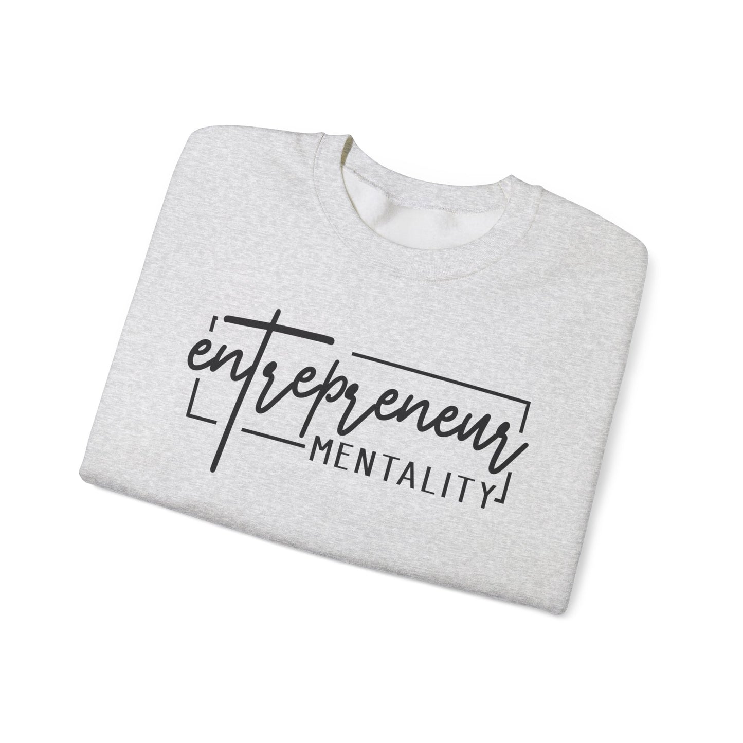 Entrepreneur Mentality Unisex  Crewneck Sweatshirts