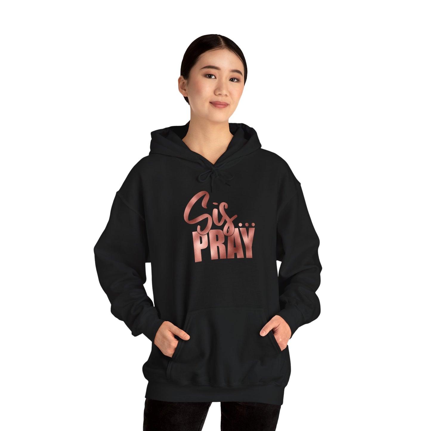 SIS PRAY (GOLD)Hooded Sweatshirt