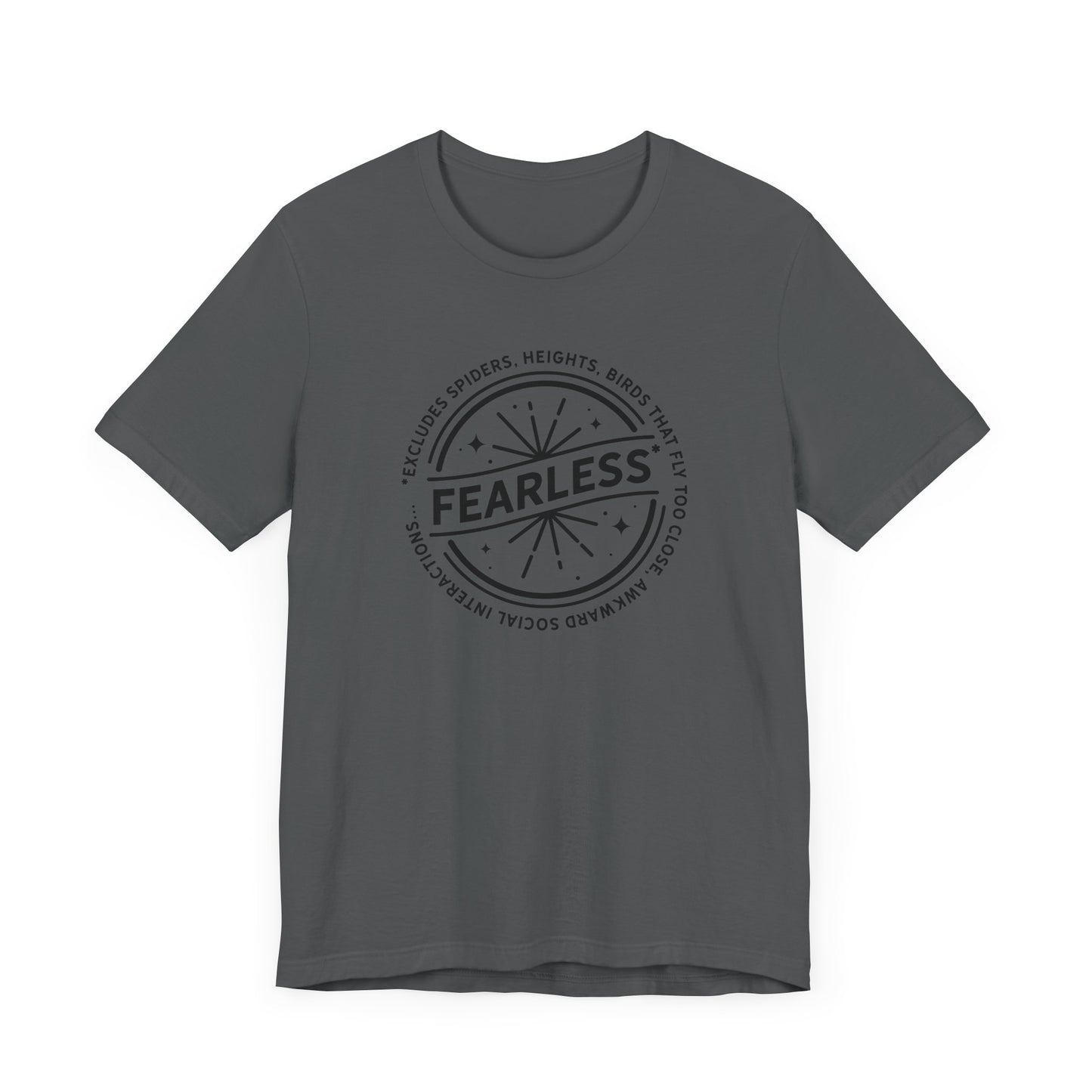 Fearless Unisex T-Shirt