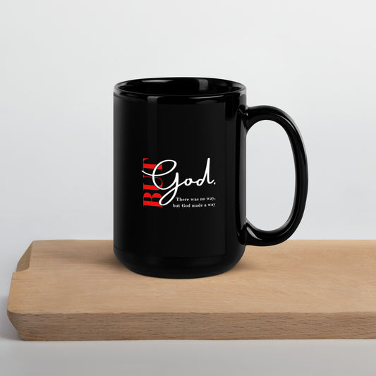 BUT GOD Black Glossy Mug