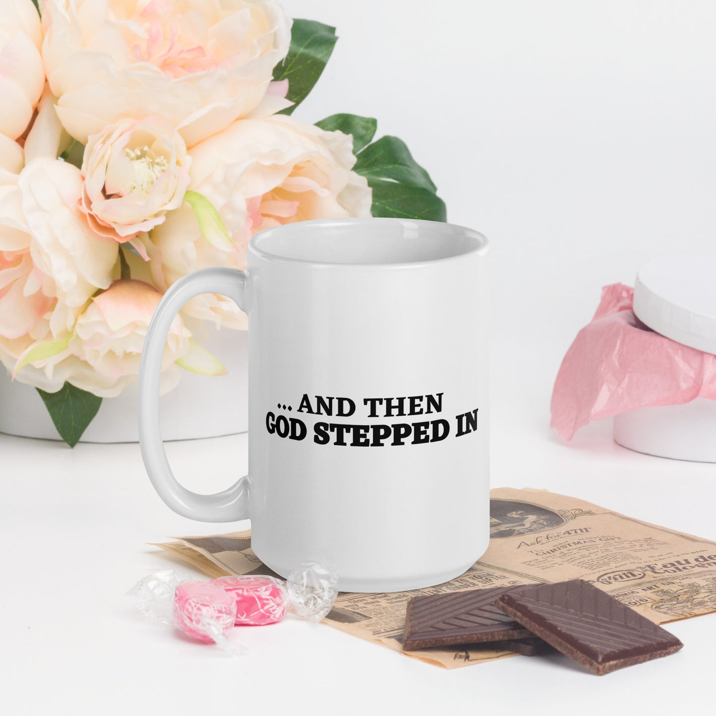 AND THEN GOD STEPPED IN TEA MUG