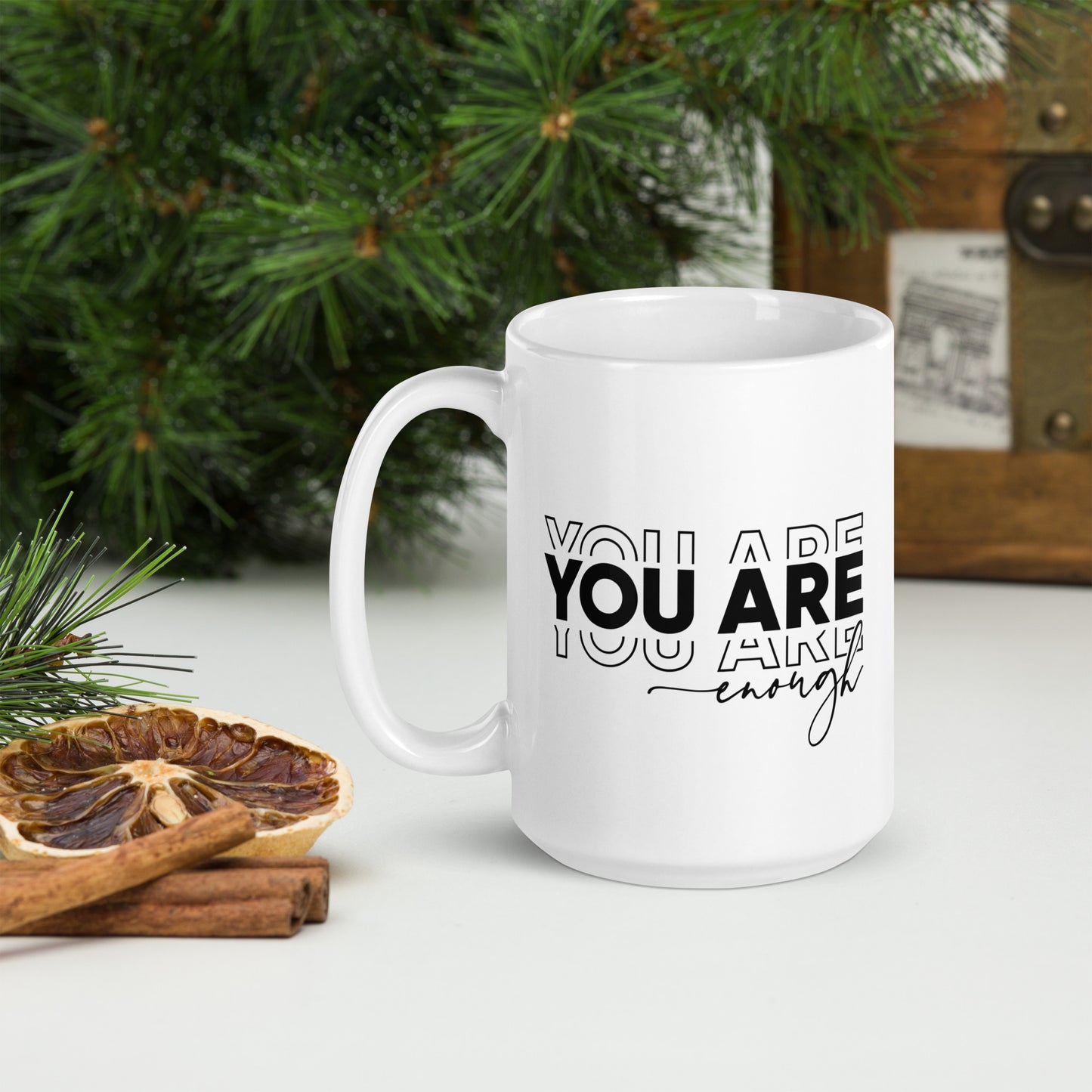 You Are Enough White Glossy Tea  Mug