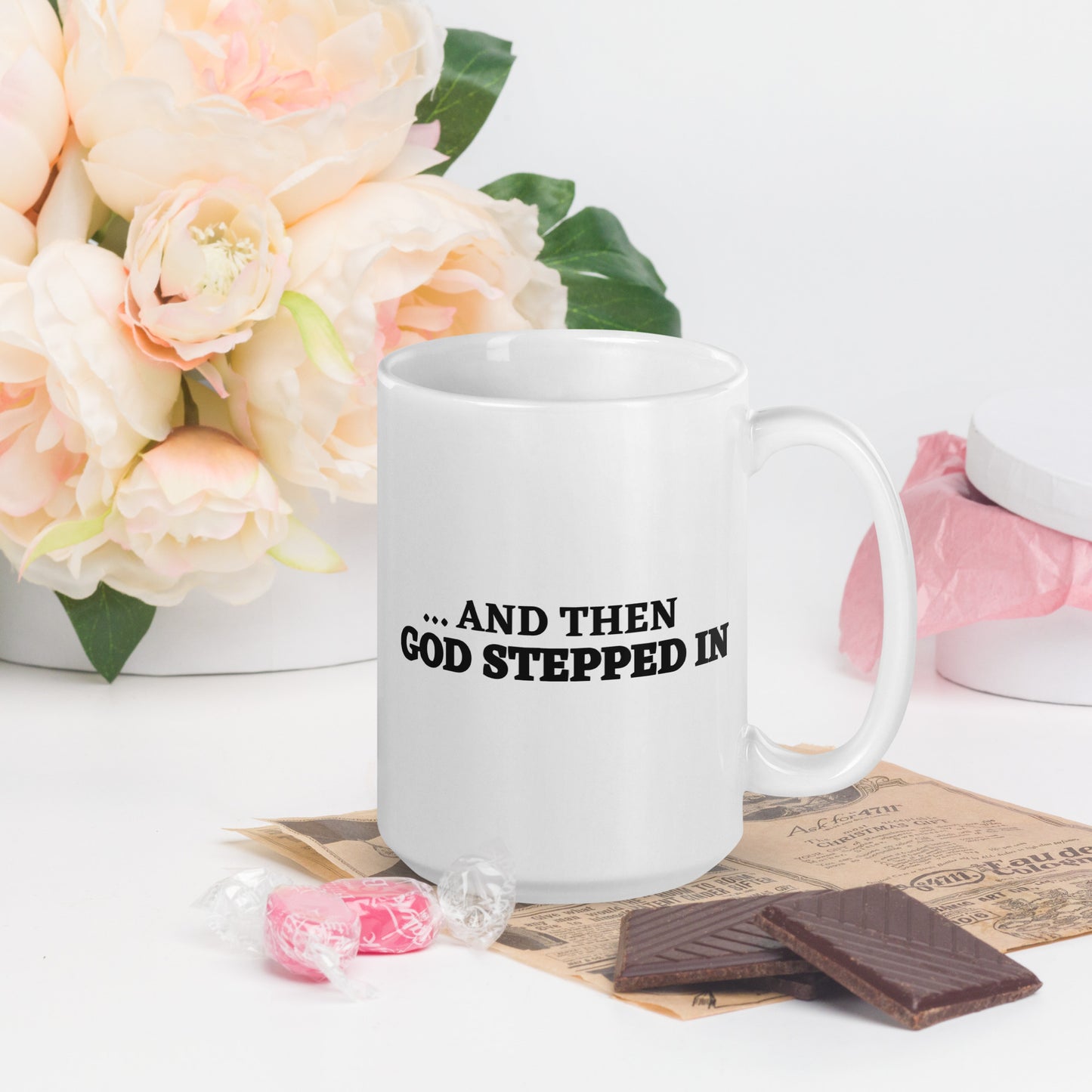 AND THEN GOD STEPPED IN TEA MUG