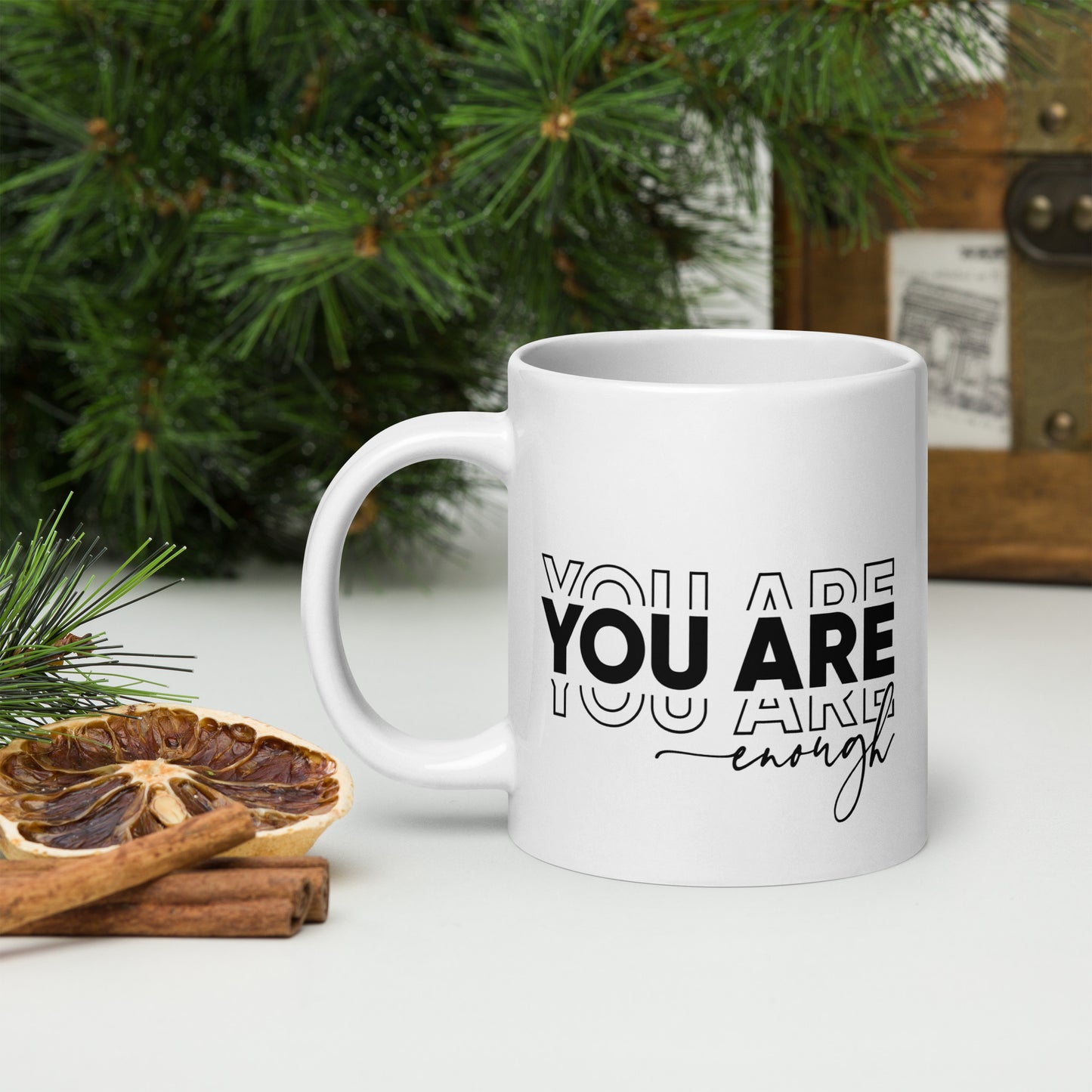 You Are Enough White Glossy Tea  Mug