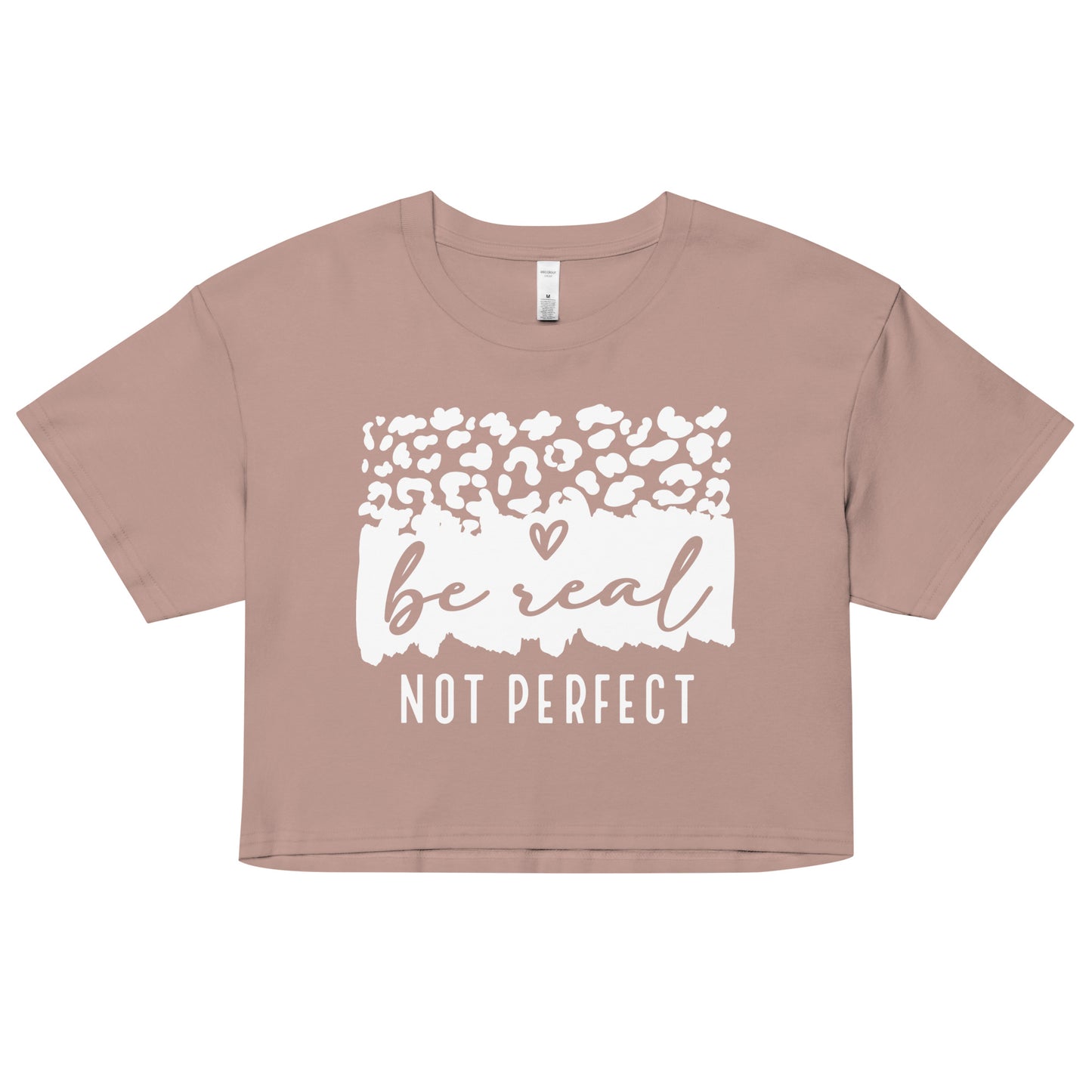 Be Real Not Perfect Women’s crop top